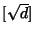 $[\sqrt d]$